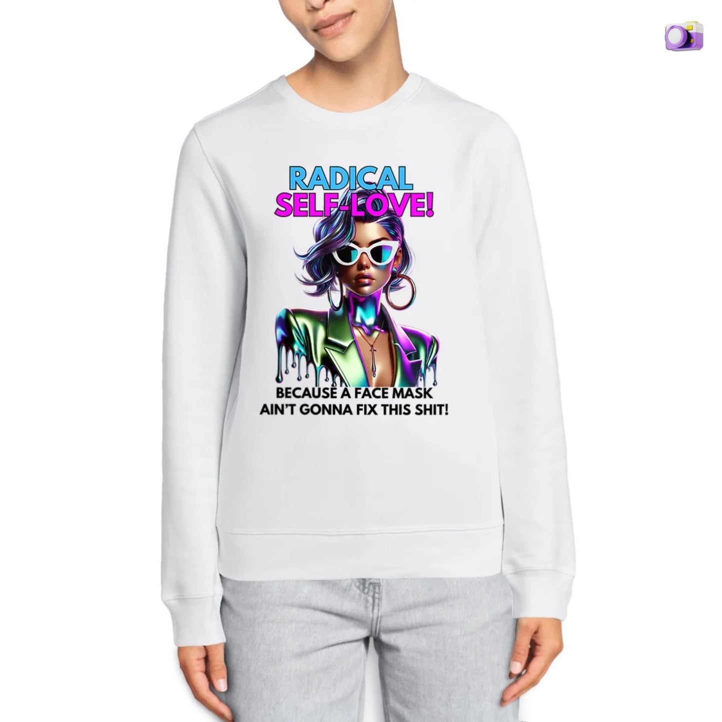 Radical self-love Sweatshirt in white, made from organic cotton. Model showcasing a close up front view.