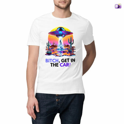 Bitch, get in the car Alien Abduction Shirt in white, made from organic cotton. Close up of the front view showcased by a male model.