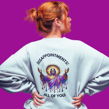 Disappointments all of you Jesus Sweatshirt in white, made from organic cotton. Red haired model showcasing back print.