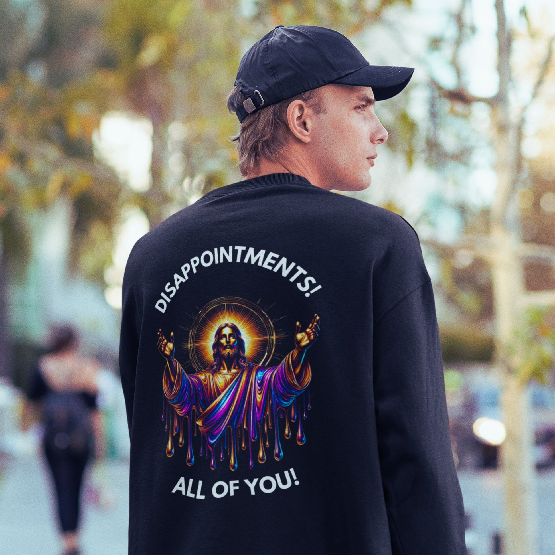 Disappointments all of you Jesus Sweatshirt in black, made from organic cotton. Back view showing print.