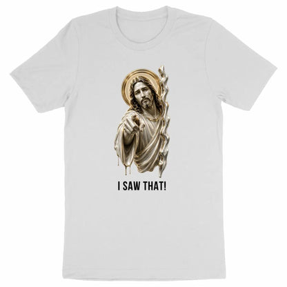White t-shirt with a graphic of a religious figure and 'I SAW THAT!' text on a white background