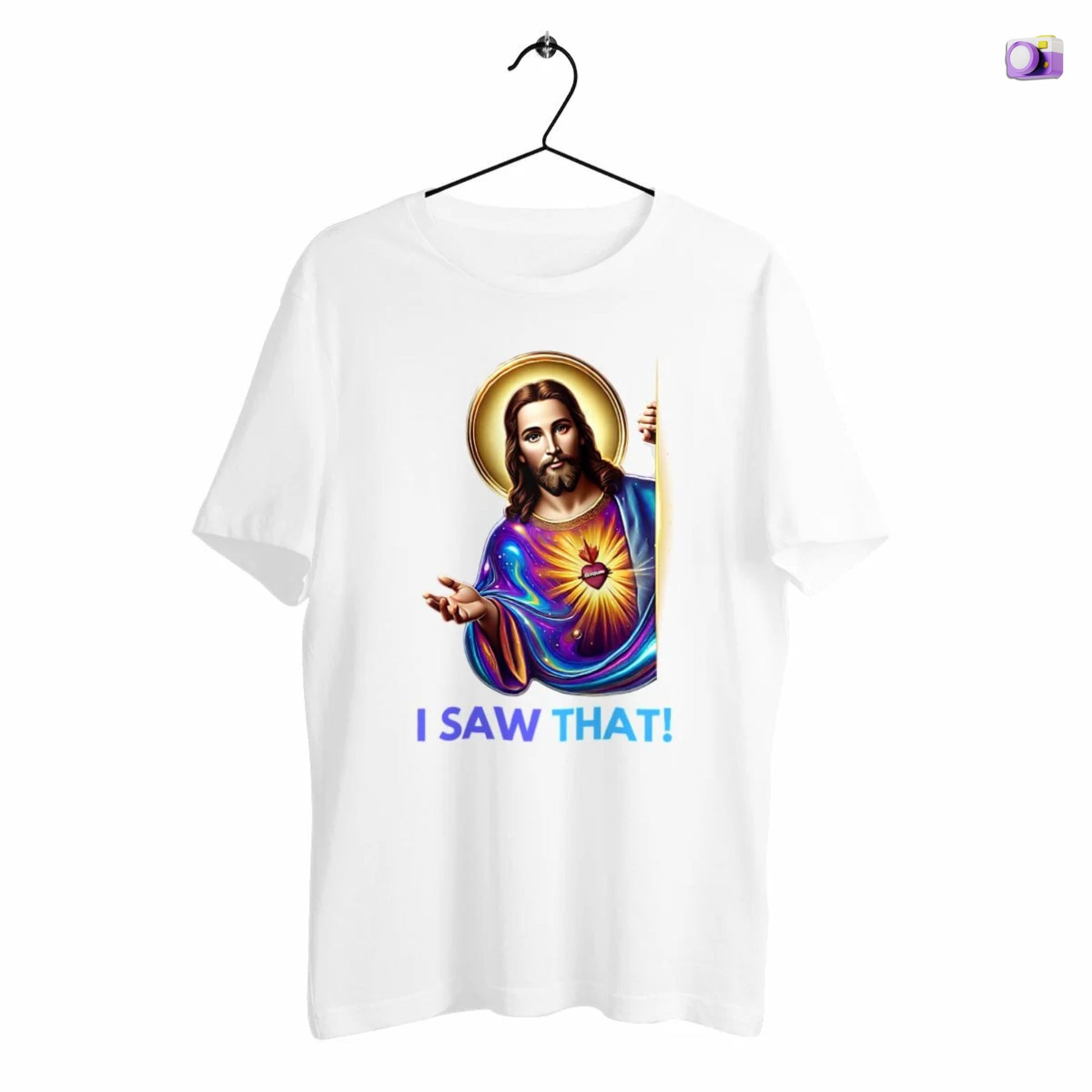 I saw that Jesus Shirt in white, made from organic cotton. Front view showing print on a flat surface.