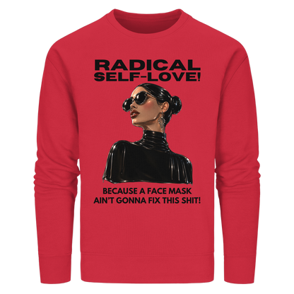 Red sweatshirt with a graphic of a person wearing sunglasses and text about radical self-love on a white background.
