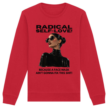 Red sweatshirt with graphic of a woman wearing sunglasses and text about radical self-love on a white background