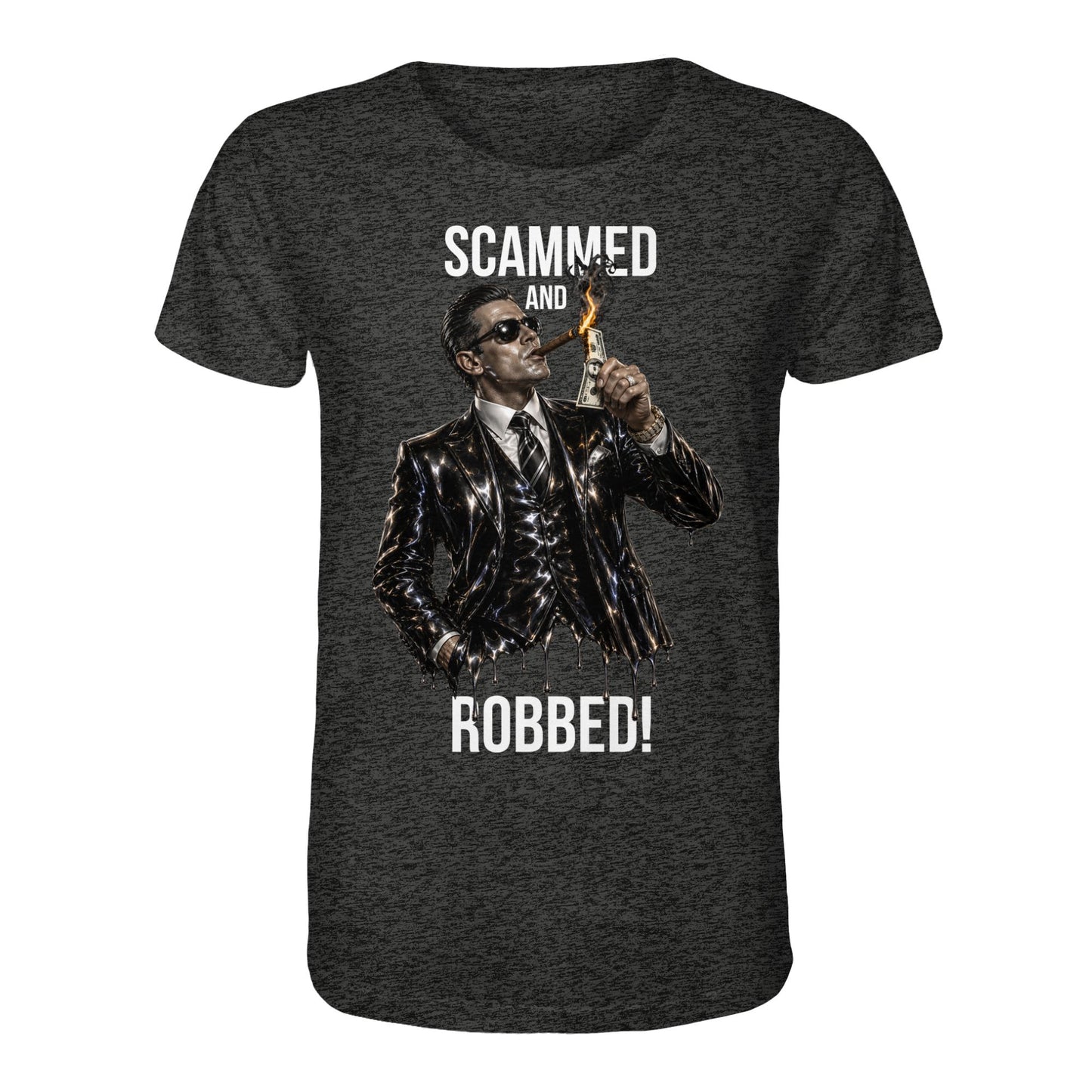 Black t-shirt with a graphic of a man in a suit and sunglasses, holding a dollar bill, with text 'Scammed and Robbed!' on a white background.