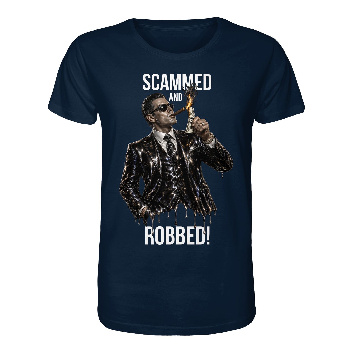 Navy blue t-shirt with a graphic of a man in a suit and sunglasses, smoking a cigar, with text 'Scammed and Robbed!' on a white background.